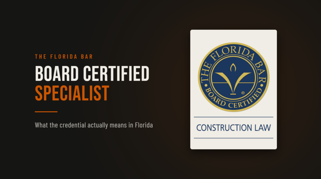 The Florida Bar board certified specialist seal for construction law